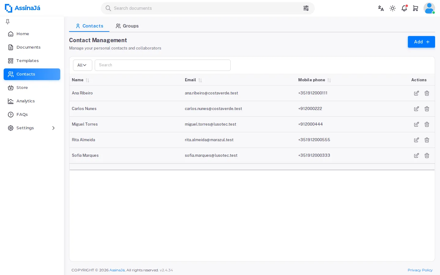 Contact management, with the Contacts and Groups tabs, the search box and the
Add button.