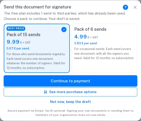 Der Dialog Senden Sie dieses Dokument zur Unterschrift mit dem Paket mit 15 Versänden für 9,99 € zzgl. MwSt., dem mit 6 für 4,99 € zzgl. MwSt., Weiter zur Zahlung, Weitere Kaufoptionen ansehen und Jetzt nicht, Entwurf speichern.