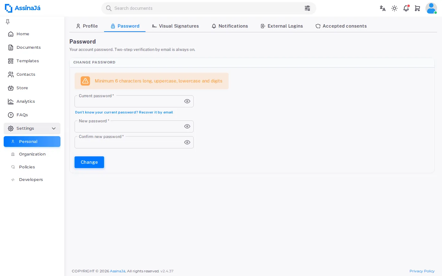 The Password tab in personal settings, with the rules notice and the link to
recover by email.