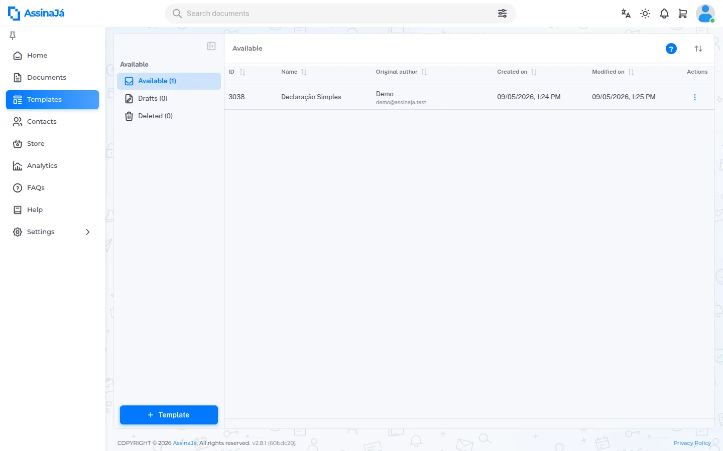 The Templates list, with Available, Drafts and Deleted down the left, each with
its total, and the Template button below.